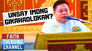 MAKATON KA ANING SERMON UNSAY IMONG GIKAHADLOKAN [upl. by Nhguaval]