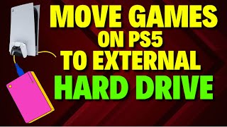 How to Move Games on PS5 to External Hard Drive [upl. by Standish109]