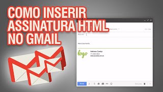 Como colocar assinatura no Gmail em HTML  Tutorial como fazer [upl. by Ydualc]