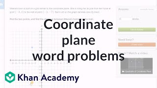 Coordinate plane word problem exercise  Negative numbers  6th grade  Khan Academy [upl. by Erdreid483]