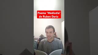 Poema quotMediodíaquot de Ruben Dario [upl. by Ynoep567]