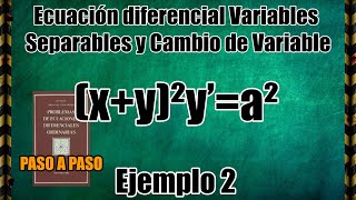 Ecuaciones Diferenciales Variables Separables y Cambio de Variable Solucionario Makarenko Inciso 96 [upl. by Erek455]