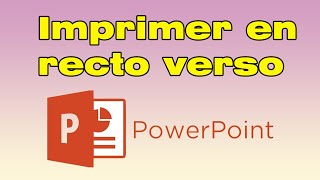 Comment imprimer en recto verso sur PowerPoint [upl. by Adnicul]