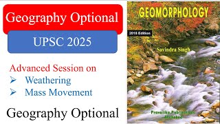 Class 18 l Geomorphology l Weathering amp Mass Movement l Slope l UPSC 2025 l Geography Optional [upl. by Dallis752]