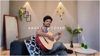 Aahatein  Agnee  Acoustic Cover  Arnav Borthakur [upl. by Shishko]