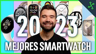 LOS MEJORES SMARTWATCH DEL AÑO ⌚🔥 [upl. by Calvina]