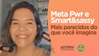 MetaPWR e Smartampsassy  Conheça as semelhanças destes dois blends doTERRA [upl. by Laemsi29]