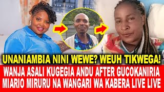 USINIAMBIE NINI WEWEWANJA ASALI KUGEGIA ANDU AFTER GUCOKANIRIA MIARIO MIRURU NA WANGARI WA KABERA [upl. by Zakaria479]