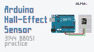 아두이노 예제 62 Arduino HallEffect Sensor 3144 BB051 [upl. by Tanhya80]