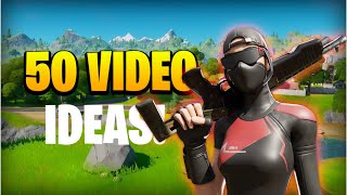 50 Best Fortnite Content Ideas that can help grow your Channel [upl. by Llenol666]