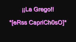 La Grego ii Shanaim Eres Caprichoso [upl. by Concoff]