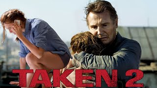 Taken 2 2012 Movie  Liam Neeson Maggie Grace Famke Janssen  Review And Facts [upl. by Enidlareg]