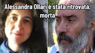 Alessandra Ollari è stata ritrovata morta [upl. by Swinton]