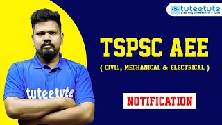 TSPSC AEE Notification  Electrical Civil amp Mechanical  tuteetute [upl. by Frum342]