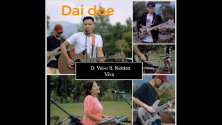 DAI DOE ll D Veio ft Neirien Veiva  Poula Gospel Official music video [upl. by Drareg]