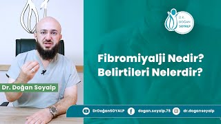 Fibromiyalji Nedir Fibromiyalji belirtileri Nelerdir Nasıl Tedavi Edilir [upl. by Albina]