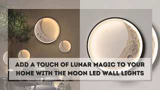 Moon LED Wall Lights  Minimalist Art Foyer Bedroom and Balcony Sconce  Creative Crescent Design [upl. by Gravante]