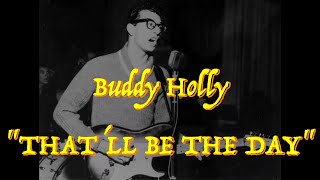 Buddy Holly  “Thatll Be the Day”  Guitar Tab ♬ [upl. by Stacia278]