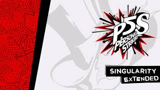 Singularity  Persona 5 Strikers OST Extended [upl. by Ivz]