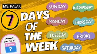 Days of the week  Learn seven days of the week  The Week Song  Kids [upl. by Hnil9]