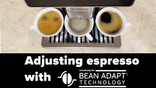 Adjusting Espresso with Bean Adapt Technology by Delonghi on Primadonna Soul [upl. by Sparrow553]