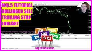 MQL5 TUTORIAL  Bollinger Sell Trailing Stop erklärt in 4 Minuten [upl. by Alvie]