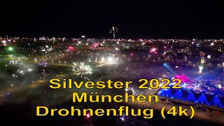 Silvester Feuerwerk 2022  München  Drohnenflug drone flight in Munich on New Years Eve 2023 [upl. by Ethbinium]