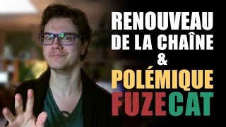 Renouveau de la Chaîne amp Polémique Fuzecat  interEDK 23 à 24 [upl. by Figueroa]