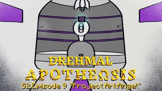 Minecraft Drehmal APOTHEΩSIS S2E9  quotProject ArkAngelquot [upl. by Geldens916]