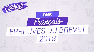 Corrigé du brevet de français 2018 [upl. by Carboni]