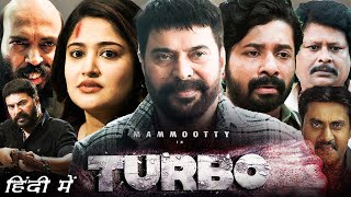 Turbo Malayalam New Full Movie 2024  Mammootty  Raj B Shetty  Anjana  HD Facts amp Reviews [upl. by Javed]