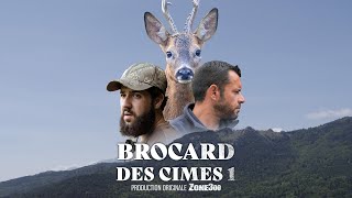 Zone300  Extrait  Brocard des Cimes 1 [upl. by Aed]