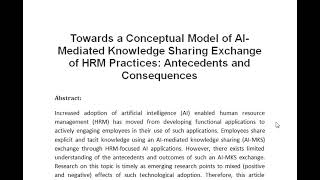 Towards a Conceptual Model of AI Mediated Knowledge Sharing Exchange of HRM Practices Antecedents an [upl. by Stoddard]