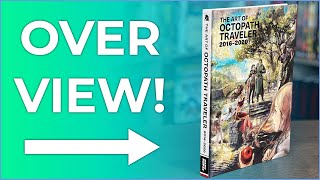 The Art of Octopath Traveler 20162020 Hardcover Overview [upl. by Lello213]