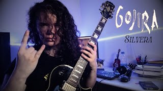 Gojira  Silvera Guitar Cover [upl. by Blanchette]