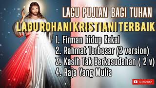 Playlist Lagu Rohani Kristiani Terbaik 2024  Firman Hidup Kekal [upl. by Anallij]