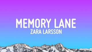 Zara Larsson  Memory Lane Lyrics [upl. by Oriana422]