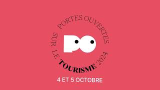 Portes Ouvertes sur le tourisme  Édition dautomne  4 amp 5 octobre [upl. by Waverly804]