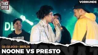 Presto vs Noone  Takeover Freestyle Contest  Berlin 020219 VF 24 [upl. by Annoel]