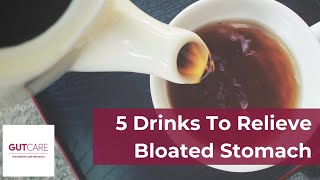 5 Drinks To Relieve Bloated Stomach  GUTCAREShorts [upl. by Etteniuq245]