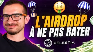 CELESTIA  le MEILLEUR AIRDROP de 2023  Nos avis sur TIA [upl. by Eyahs]