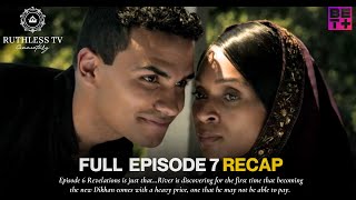 Tyler Perrys Ruthless Season 5  FULL Episode 7  RECAP [upl. by Benjamin]