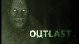 OUTLAST PART 1 [upl. by Ivers900]