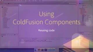 08 Reusing Code  10 Using ColdFusion component [upl. by Ivory]