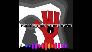 Palm strike strike down Spark OST [upl. by Eatnahs]