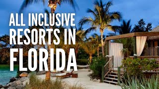 The 25 Best All Inclusive Resorts in Florida [upl. by Gnirps]