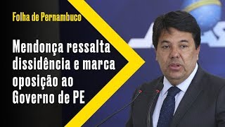 Blog da Folha Mendonça Filho ressalta dissidência ao Governo de PE e marca oposição [upl. by Philippa]