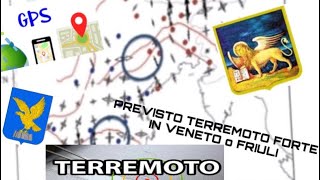 PREVISTO FORTE TERREMOTO IN VENETO [upl. by Akedijn716]