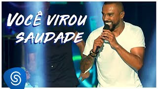 Alexandre Pires  Você Virou Saudade O Baile Do Nêgo VéioAo Vivo em Jurerê Internacional Vol II [upl. by Clellan80]