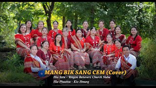 MANG BIK SANG CEM Cover [upl. by Janaye88]